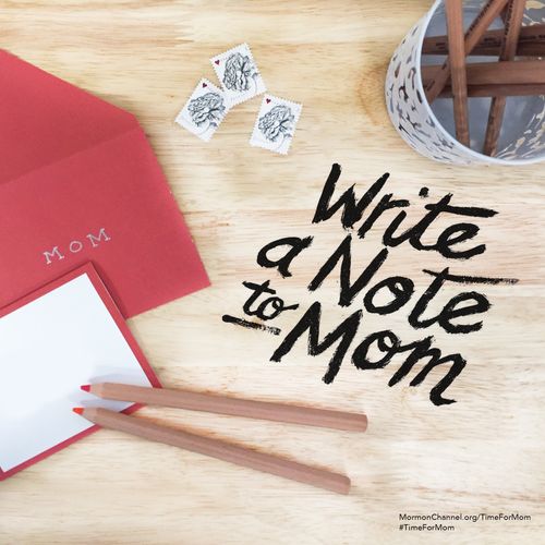 A photograph of a notecard, some stamps, and some pencils, paired with the words “Write a note to Mom.”