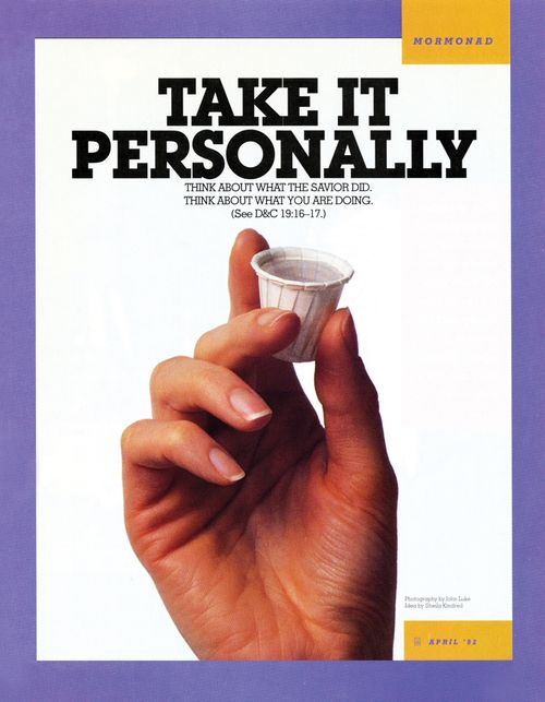 A poster showing a hand holding a sacrament cup, paired with the words “Take It Personally."