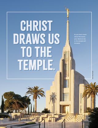 Christ Draws Us to the Temple