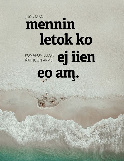 peba killep “Juon iaan Menin Letok ko Rem̧m̧antata”