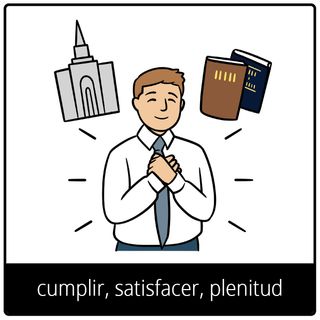 símbolo del Evangelio de cumplir, satisfacer, plenitud