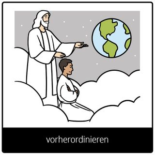 Symbol für Evangeliumsbegriff: vorherordinieren