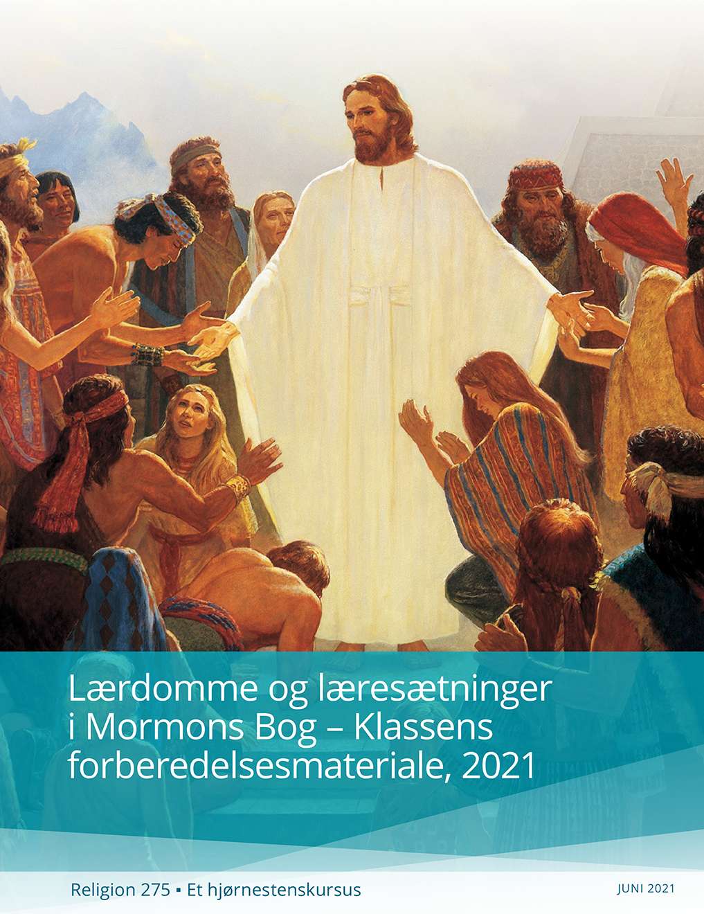 Lærdomme og læresætninger i Mormons Bog – Klassens forberedelsesmateriale