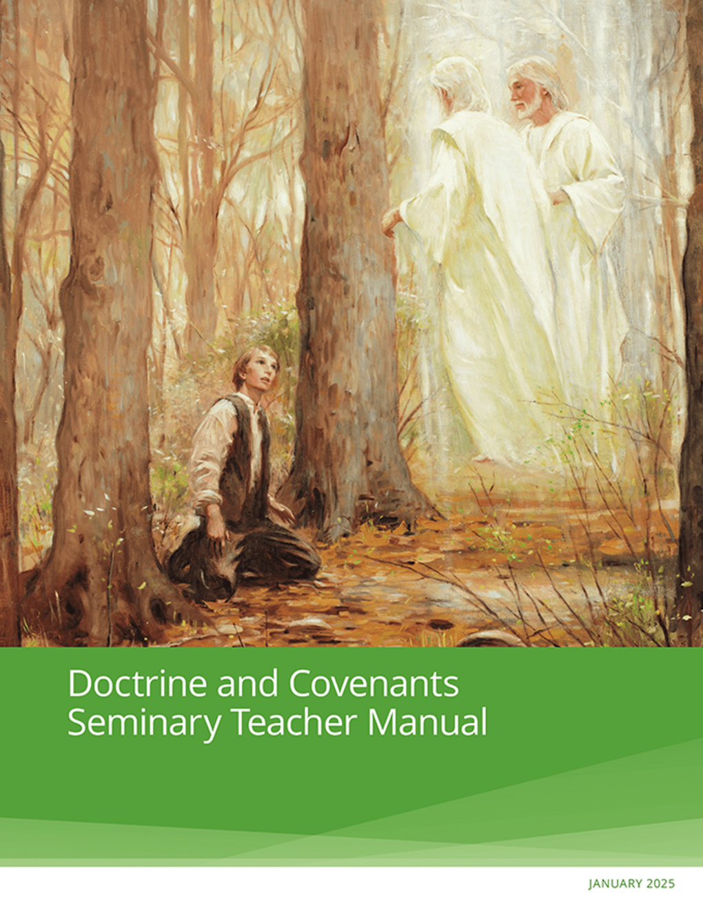 Doctrine and Covenants Seminary Teacher Manual (2025) - Coming Soon